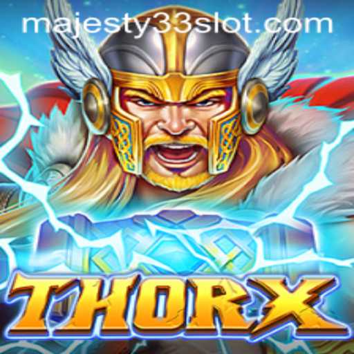 Discover the Universe of ThorX: Unleashing the Power of MAJESTY33